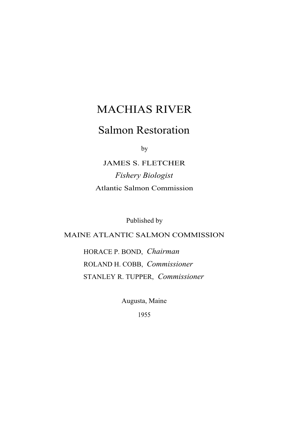 MACHIAS RIVER Salmon Restoration