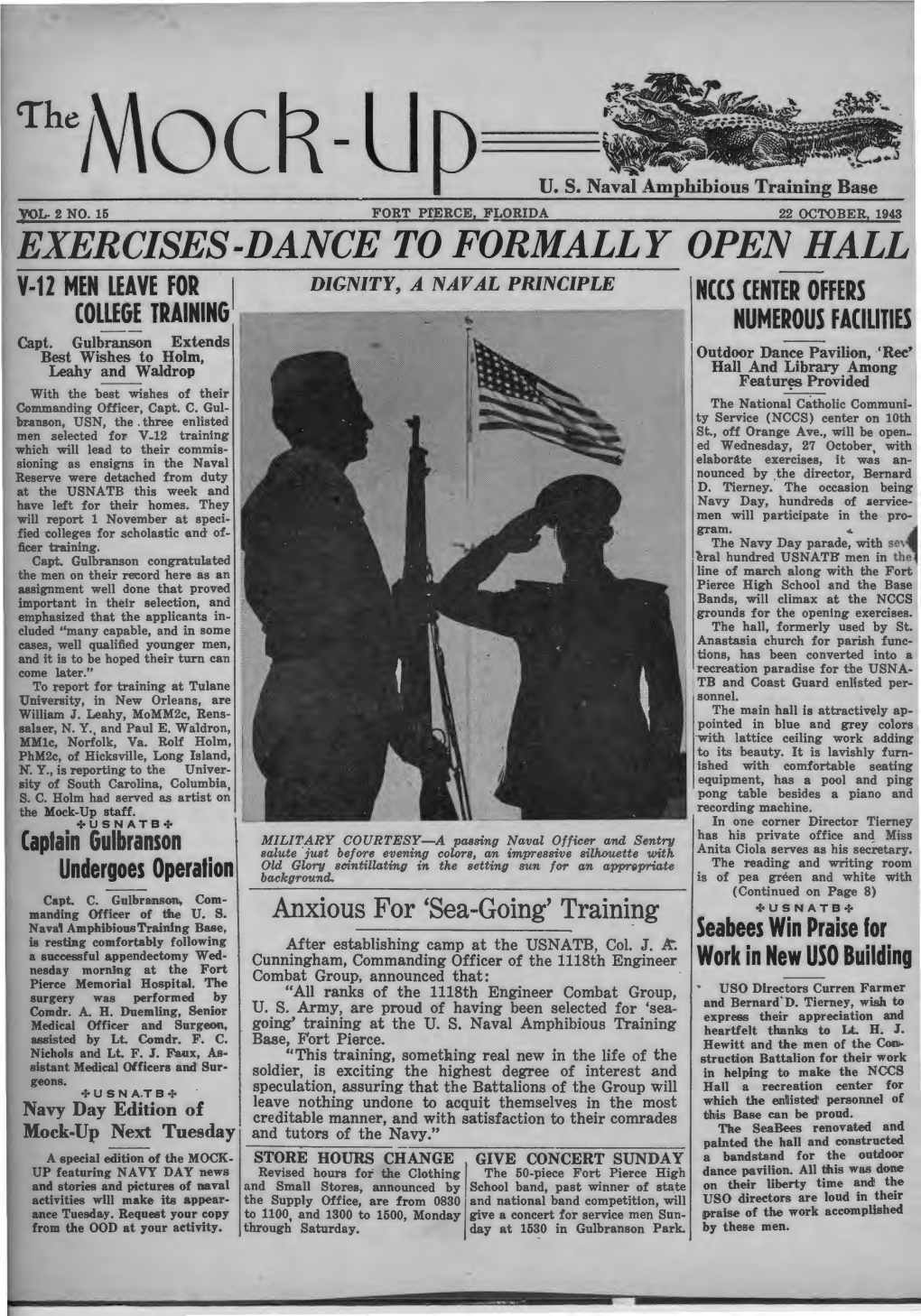 Exercises-Dance to Formally Open Hall V-12 Men Leave for I Dignity, a Naval Principle Nccs Center Offers College Training W#\