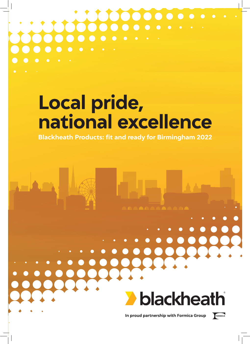 Local Pride, National Excellence Blackheath Products: Fit and Ready for Birmingham 2022