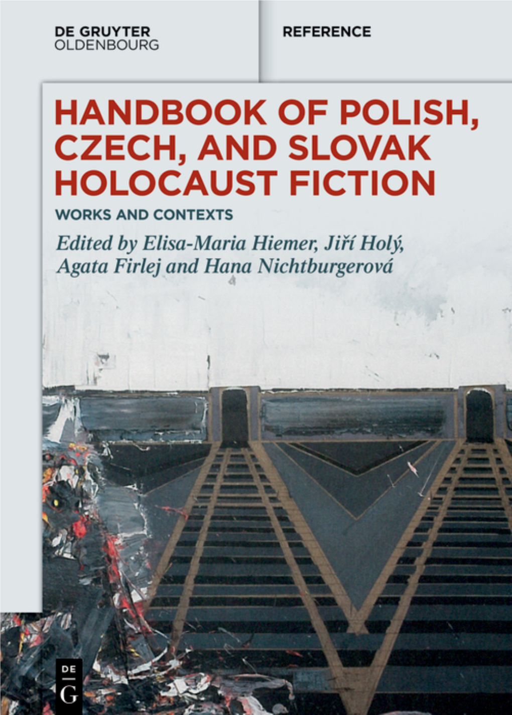 Handbook of Polish, Czech, and Slovak Holocaust Fiction