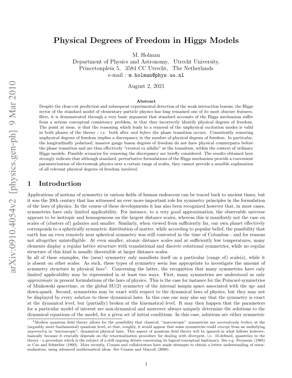 Physical Degrees of Freedom in Higgs Models