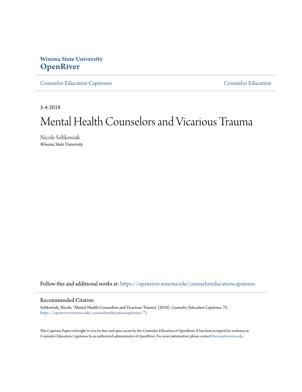 Mental Health Counselors and Vicarious Trauma Nicole Sobkowiak Winona State University