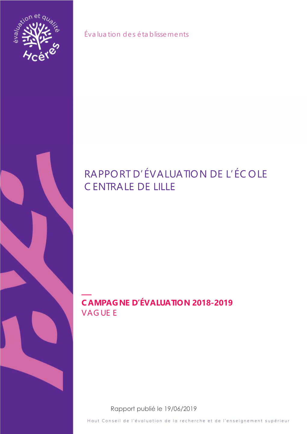 Rapport D'évaluation De L'école Centrale De Lille