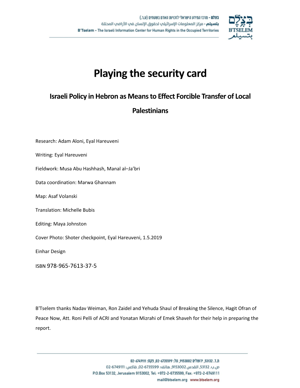 B'tselem Report: "Playing the Security Card