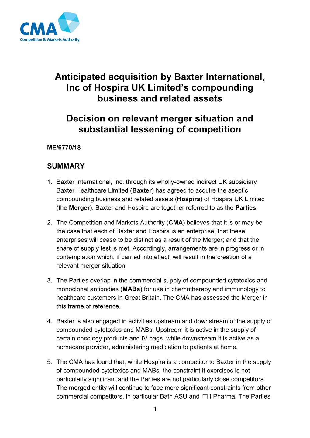 Anticipated Acquisition by Baxter International, Inc of Hospira UK Limited’S Compounding Business and Related Assets