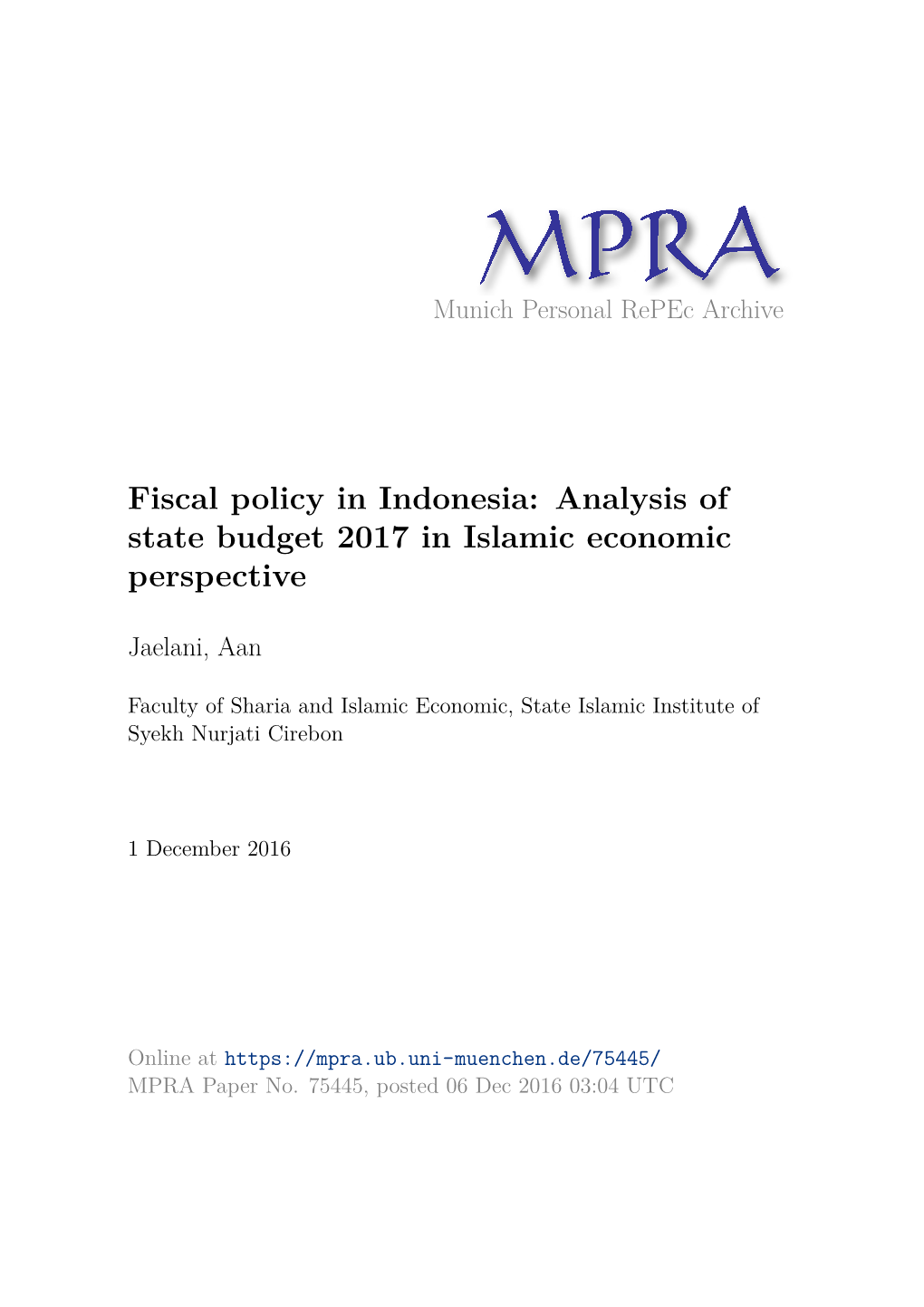 Fiscal Policy in Indonesia: Analysis of State Budget 2017 in Islamic Economic Perspective