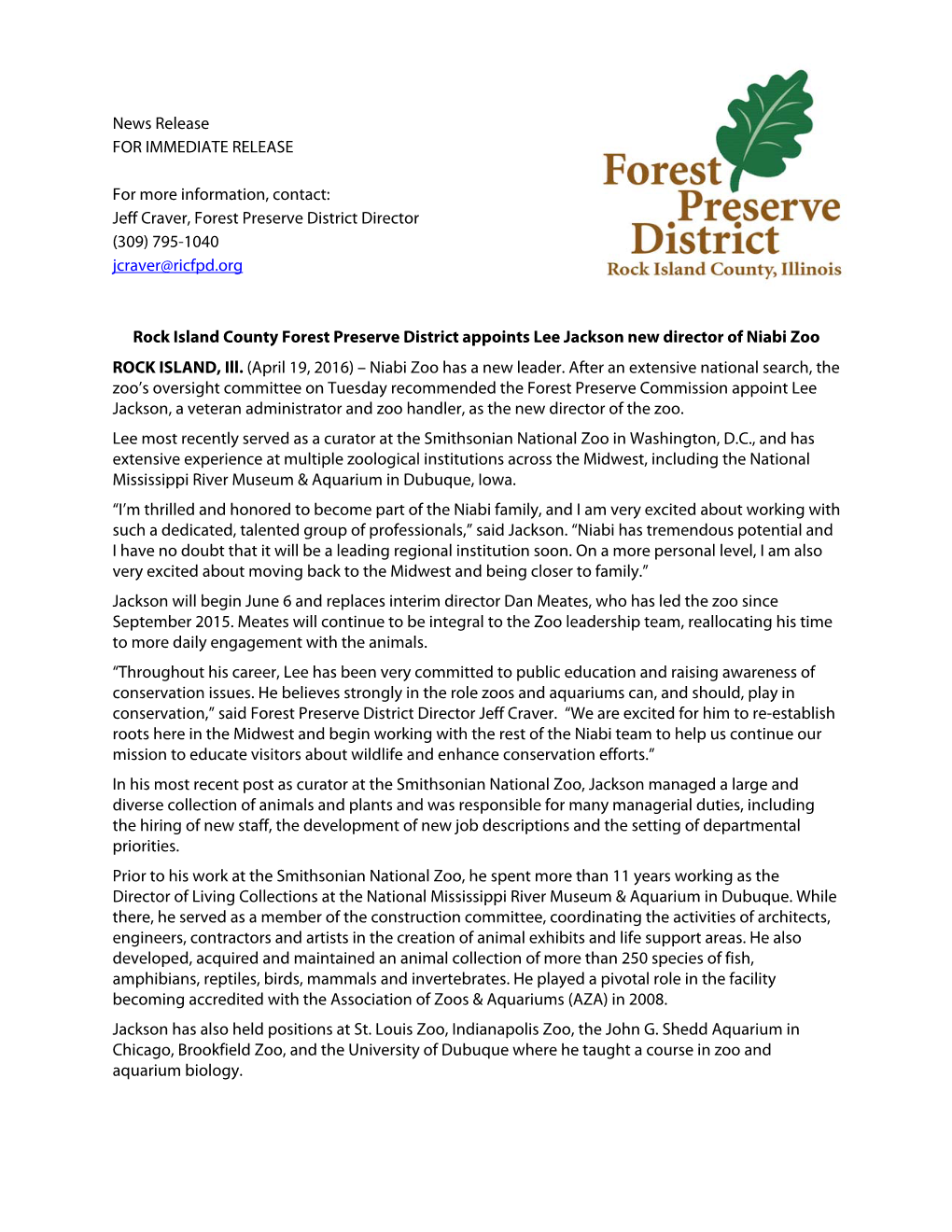 Jeff Craver, Forest Preserve District Director (309) 795-1040 Jcraver@Ricfpd.Org