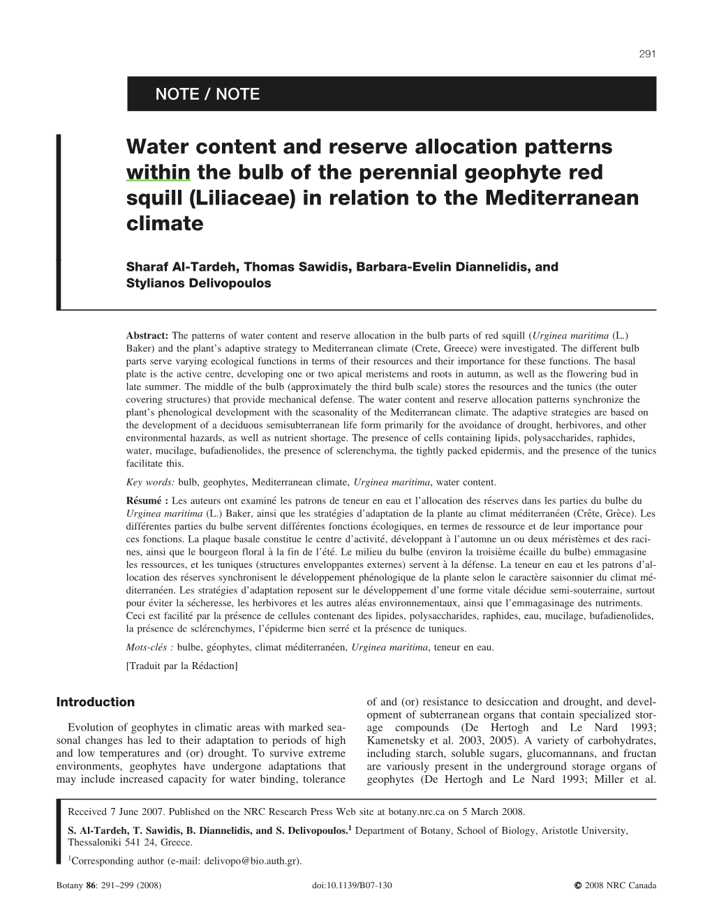 Water Content and Reserve Allocation Patterns Within the Bulb of the Perennial Geophyte Red Squill (Liliaceae) in Relation to the Mediterranean Climate