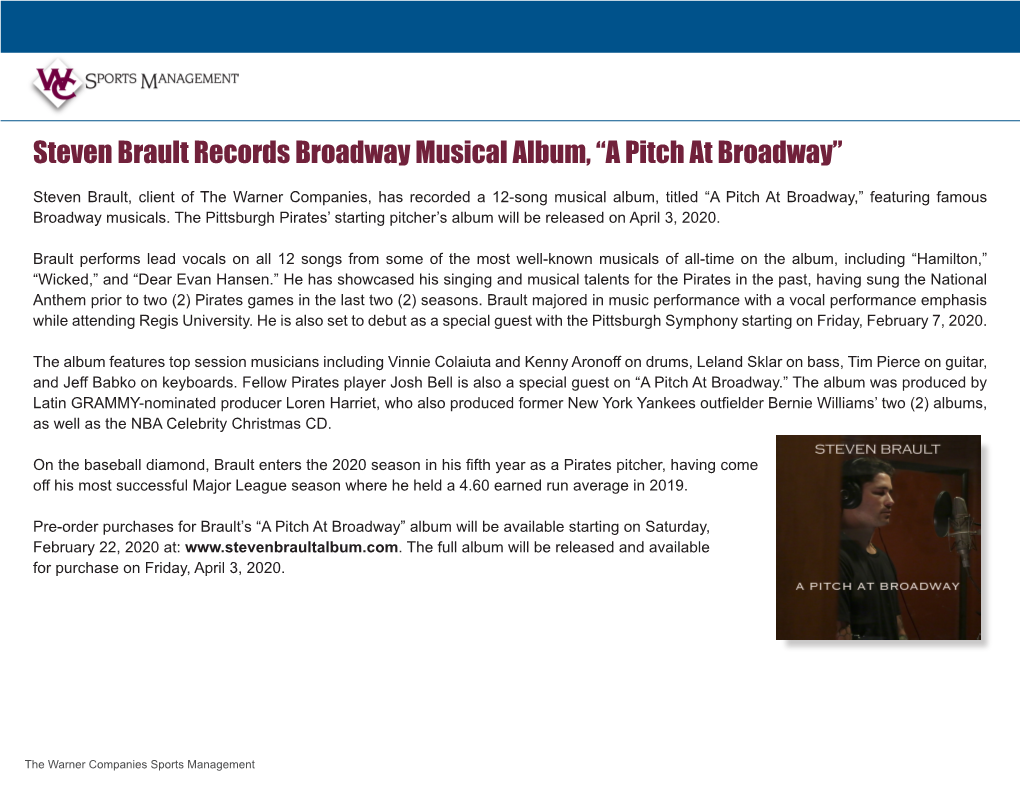 Steven Brault Records Broadway Musical Album, “A Pitch at Broadway”