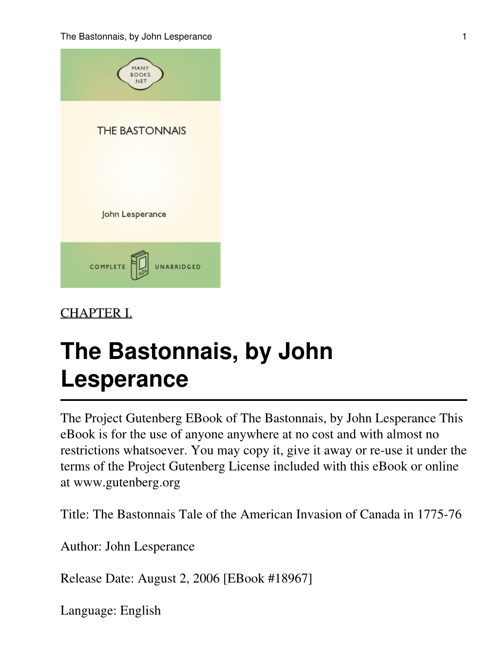 The Bastonnais, by John Lesperance 1