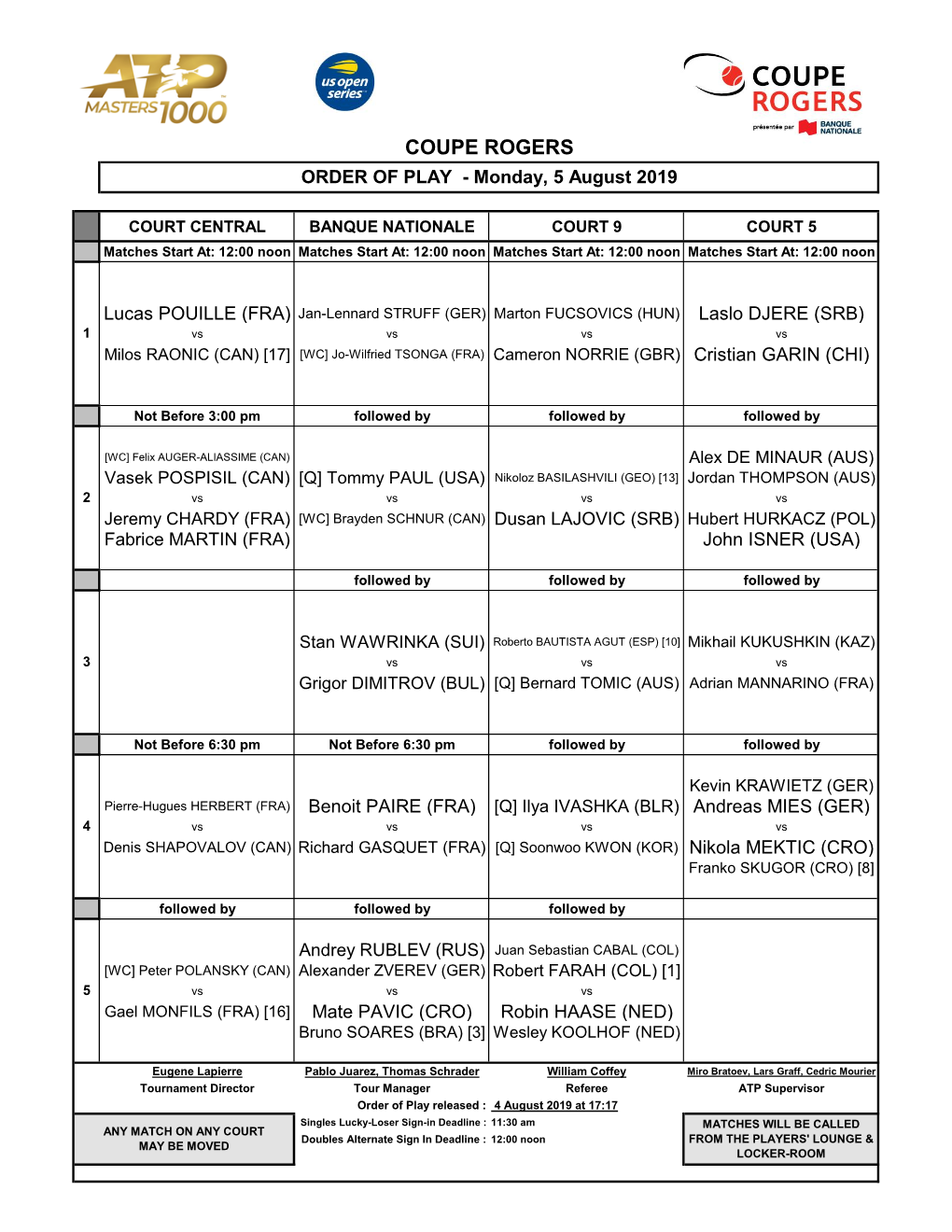 COUPE ROGERS ORDER of PLAY - Monday, 5 August 2019