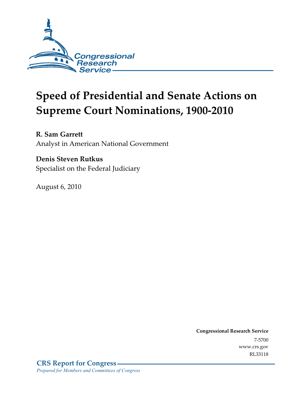 Speed of Presidential and Senate Actions on Supreme Court Nominations, 1900-2010