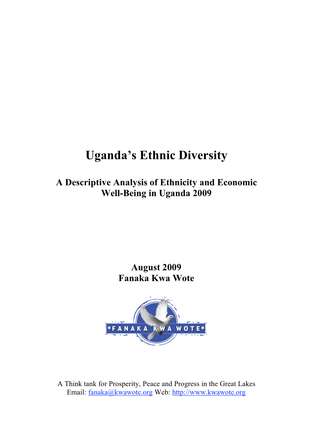 Ethnicity and Economic Well-Being in Uganda 2009