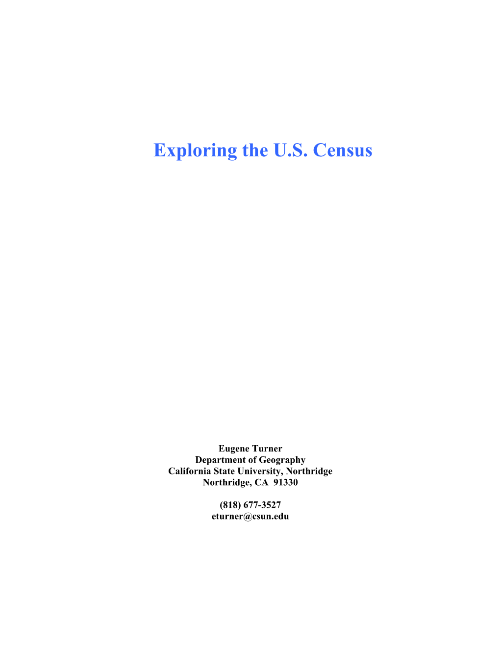 Exploring the U.S. Census