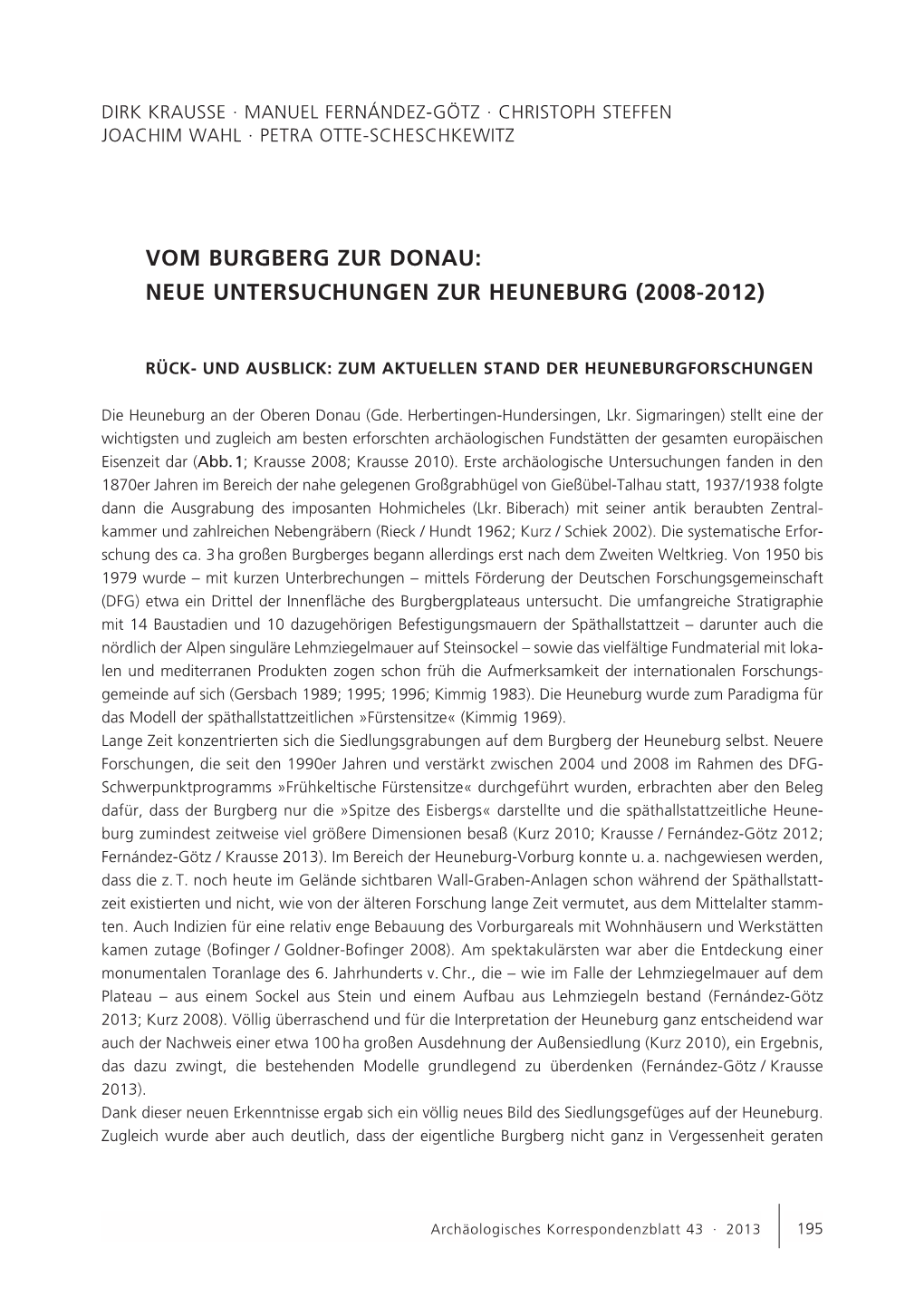 Vom Burgberg Zur Donau: Neue Untersuchungen Zur Heuneburg (2008-2012)