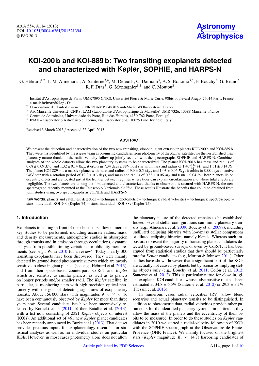 Two Transiting Exoplanets Detected and Characterized with Kepler, SOPHIE, and HARPS-N