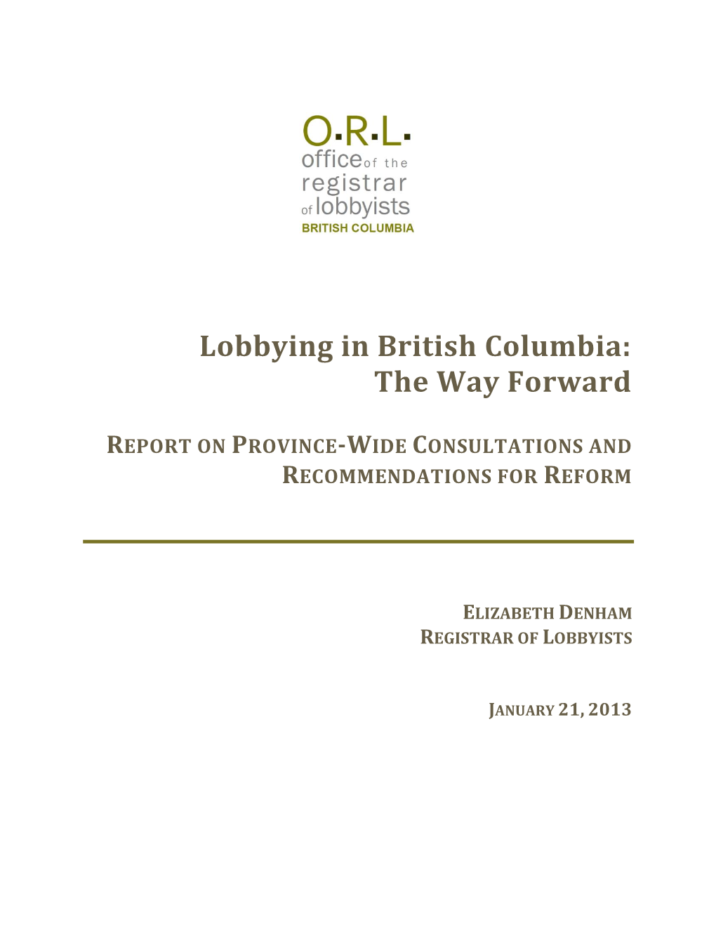 Lobbying in British Columbia: the Way Forward