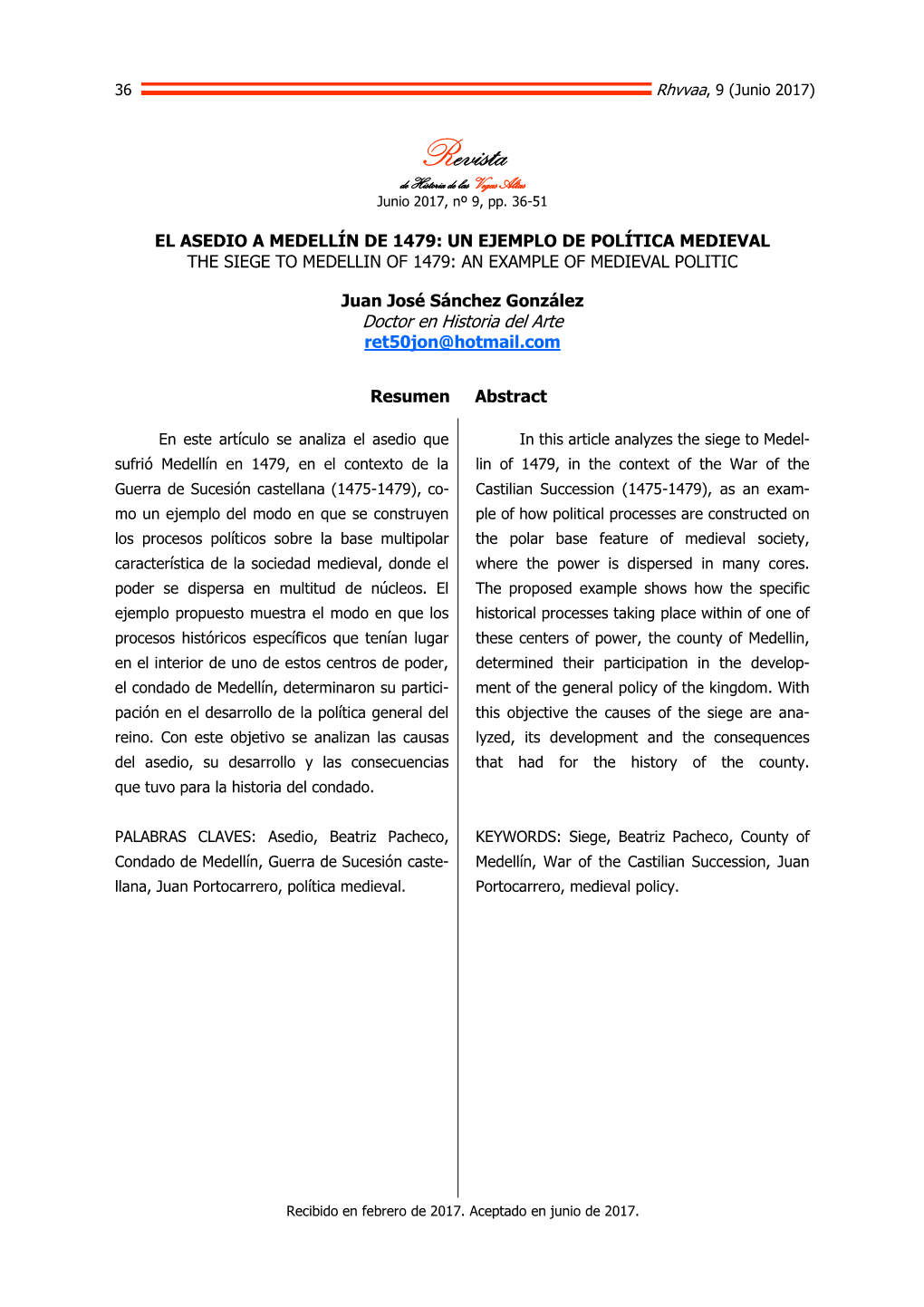 El Asedio a Medellín De 1479: Un Ejemplo De Política Medieval the Siege to Medellin of 1479: an Example of Medieval Politic