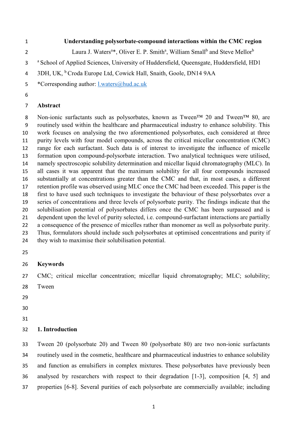 Understanding Polysorbate-Compound Interactions Within the CMC Region 2 Laura J