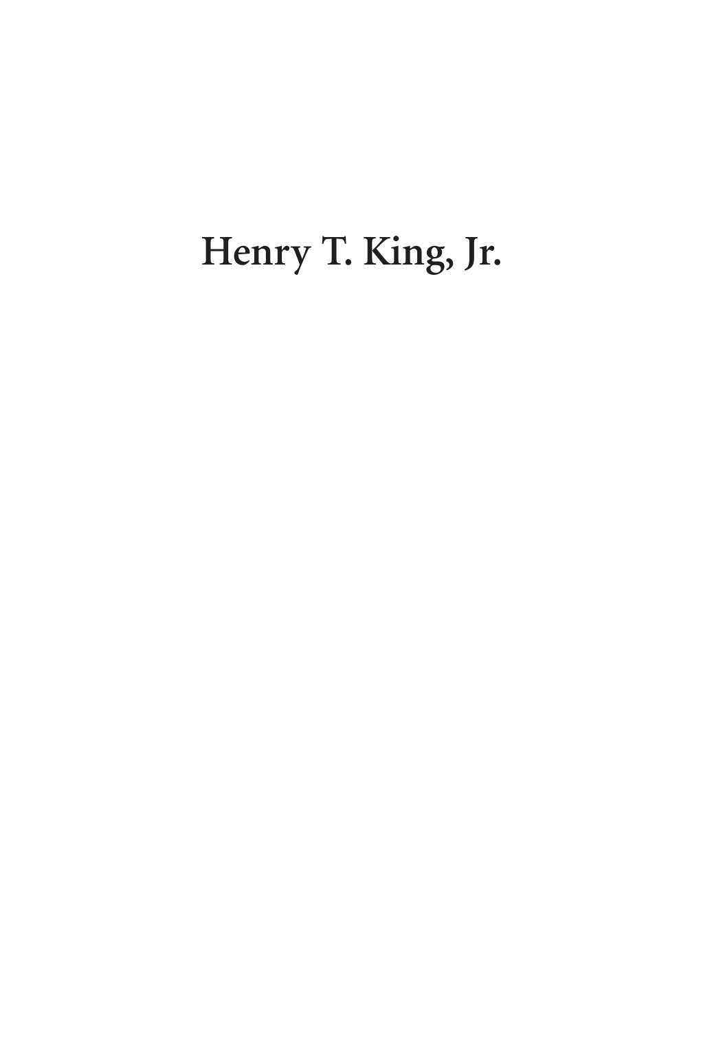 Henry T. King, Jr