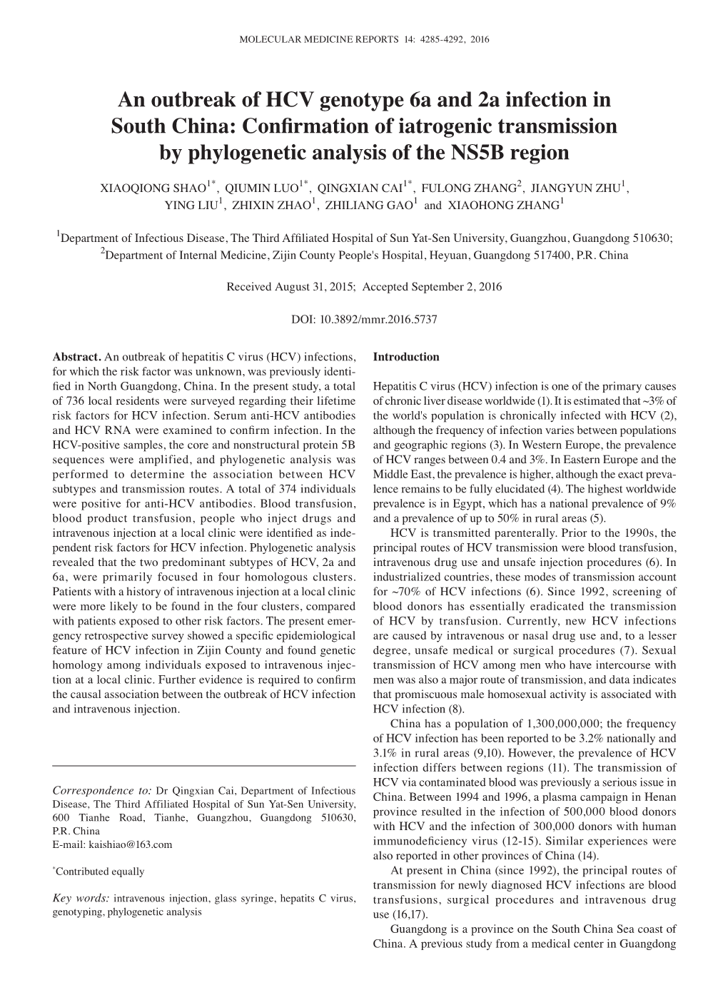 An Outbreak of HCV Genotype 6A and 2A Infection in South China: Confirmation of Iatrogenic Transmission by Phylogenetic Analysis of the NS5B Region