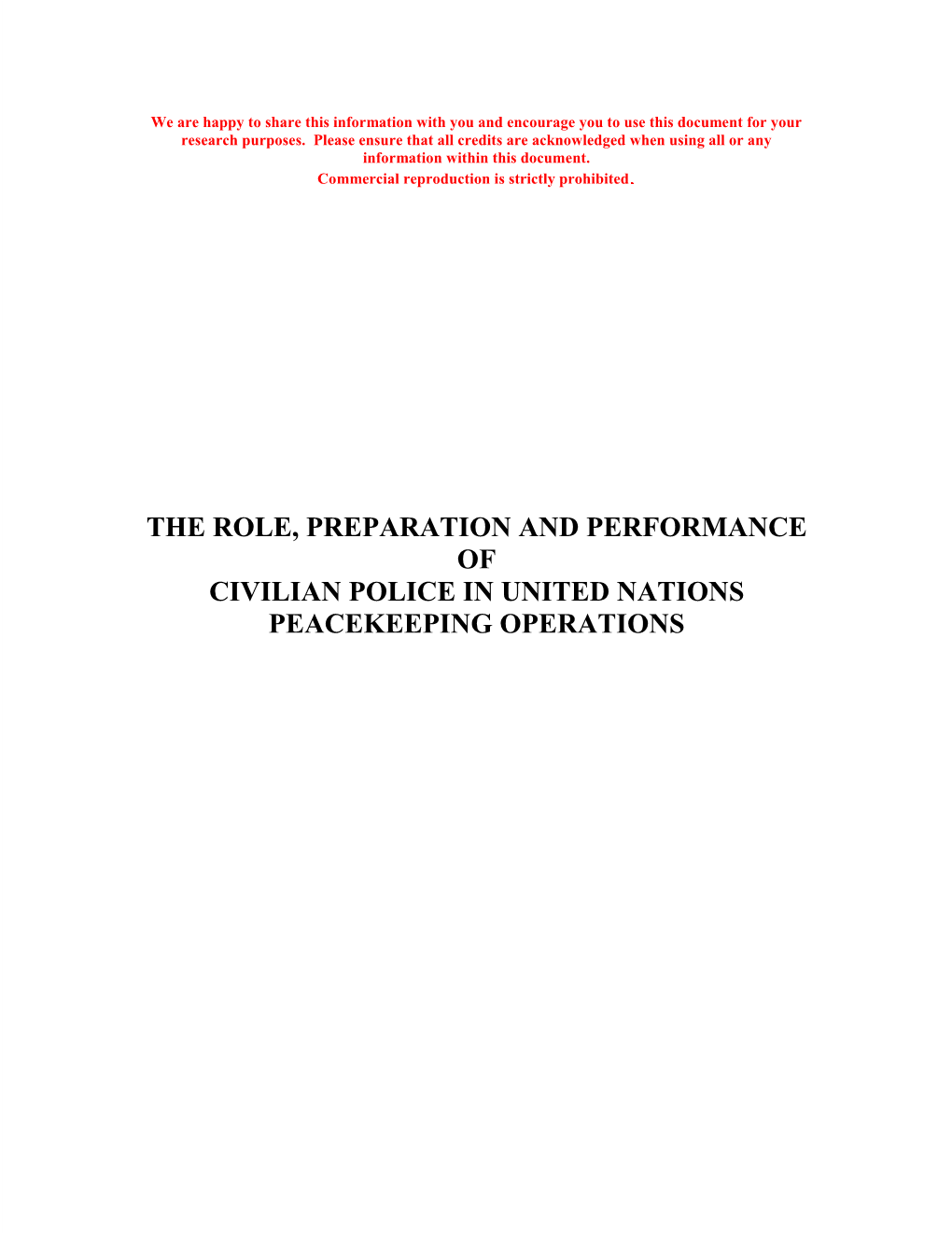 The Role, Preparation and Performance of Civilian