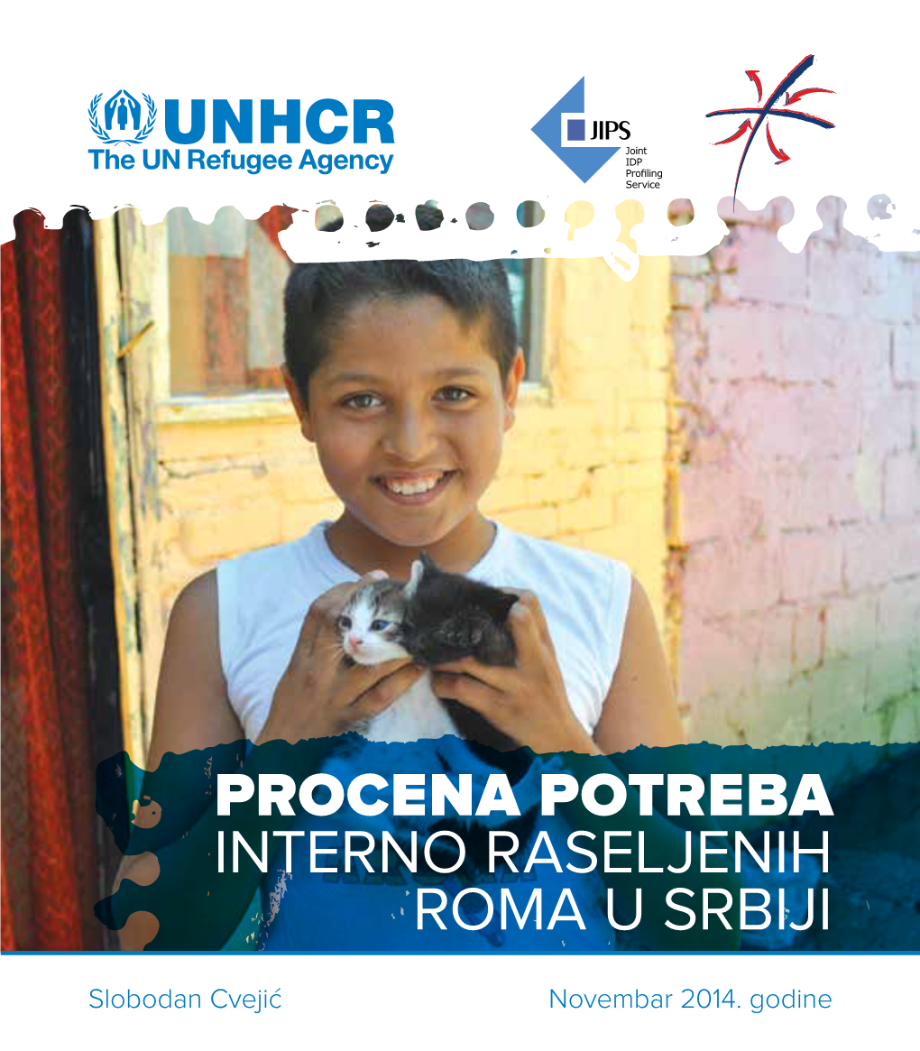 Procena Potreba Interno Raseljenih Roma U Srbiji