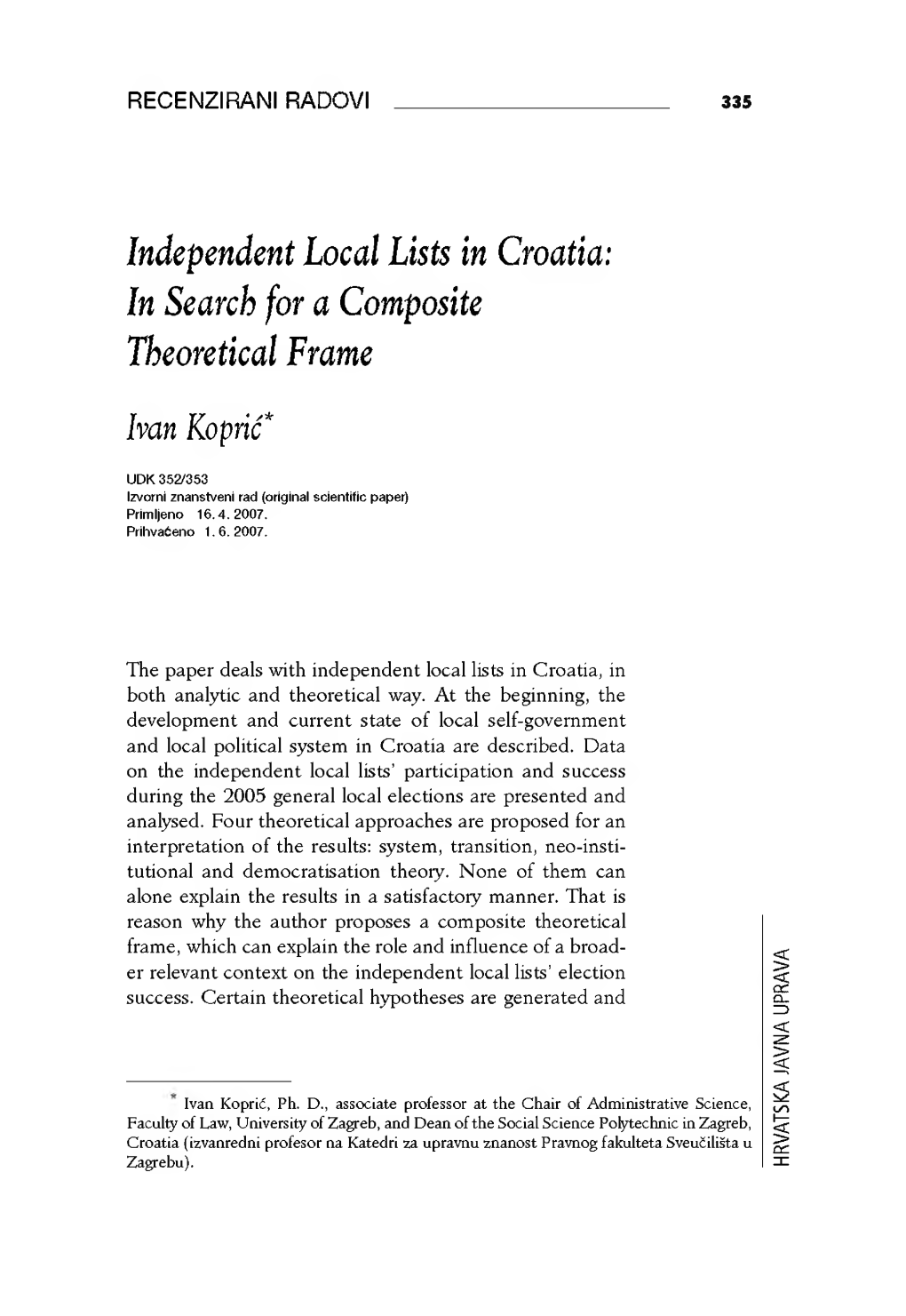 Independent Local Lists in Croatia: in Search for a Composite Theoretical Frame Ivan Koprić*