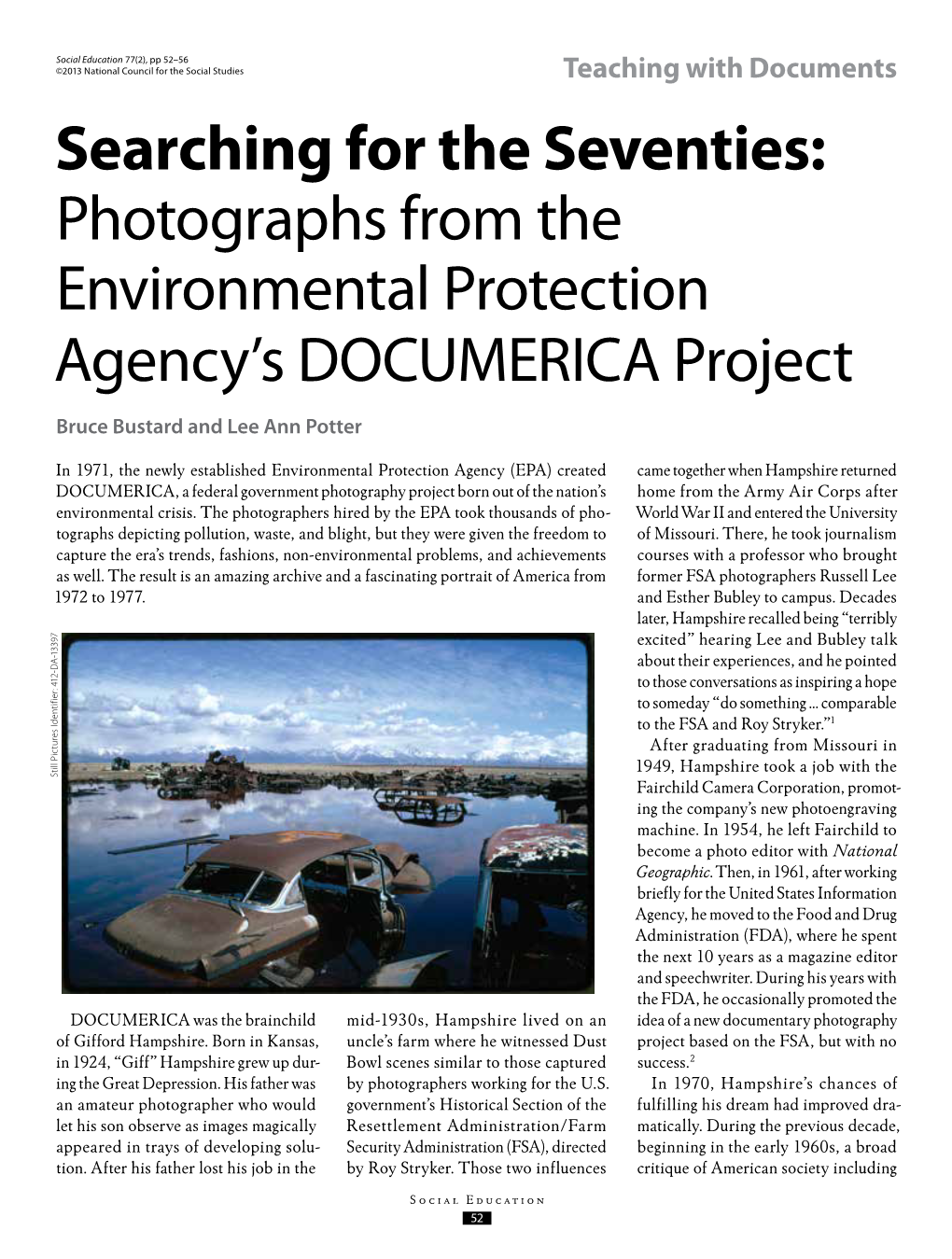 Photographs from the Environmental Protection Agency's DOCUMERICA