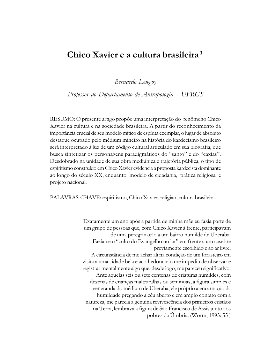 Chico Xavier E a Cultura Brasileira1