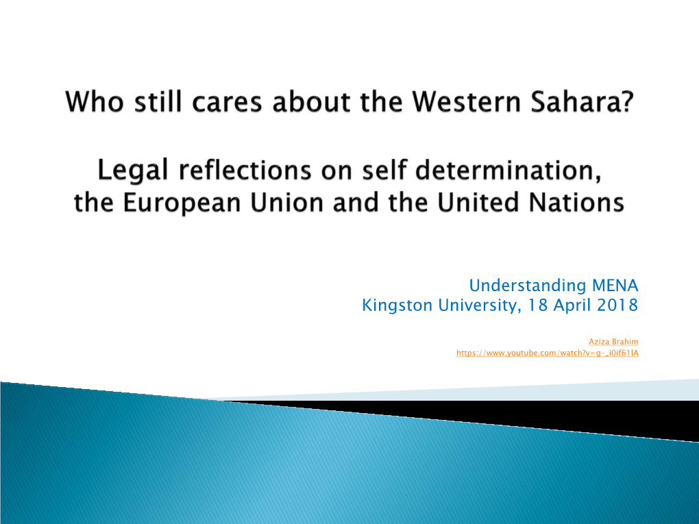 Who Still Cares About the Western Sahara? Reflections on Self
