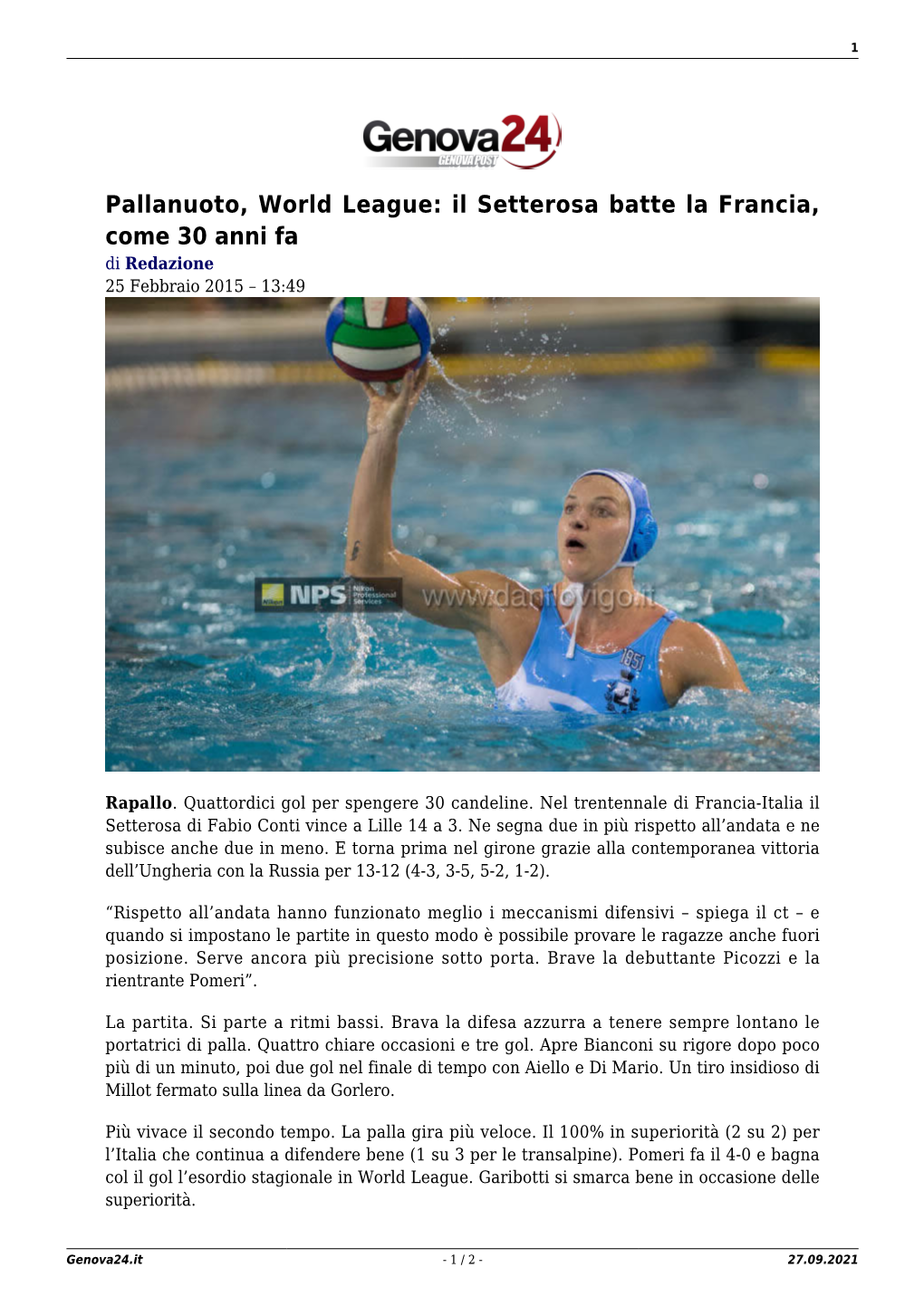 Pallanuoto, World League: Il Setterosa Batte La Francia, Come 30 Anni Fa Di Redazione 25 Febbraio 2015 – 13:49