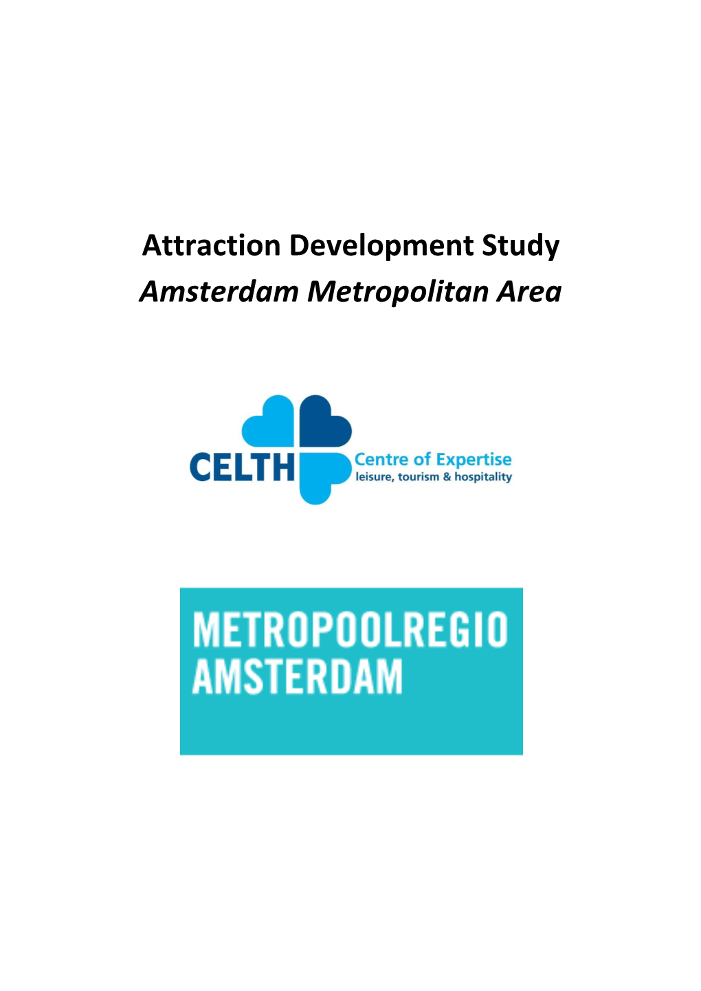 Attraction Development Study Amsterdam Metropolitan Area