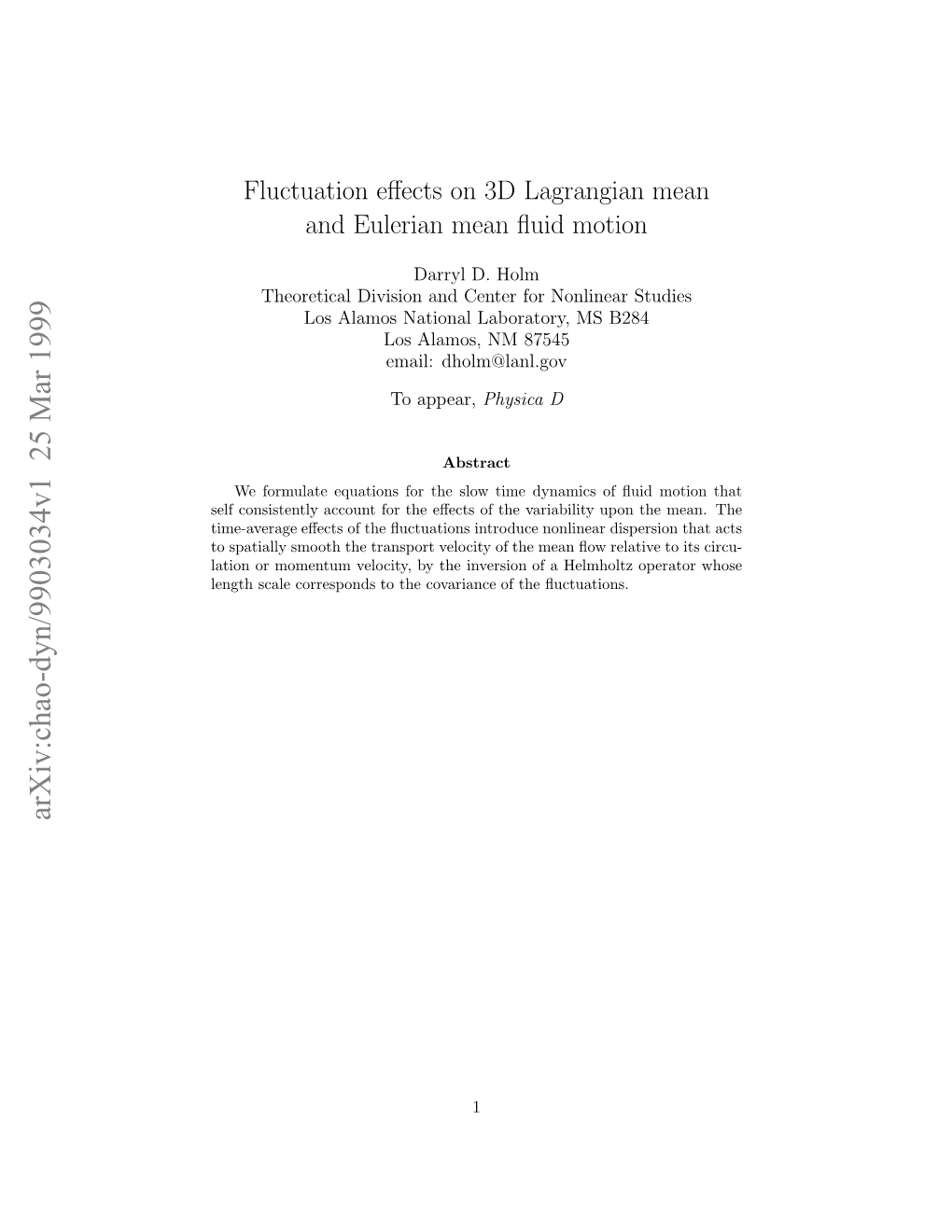 Fluctuation Effects on 3D Lagrangian Mean and Eulerian Mean Fluid Motion