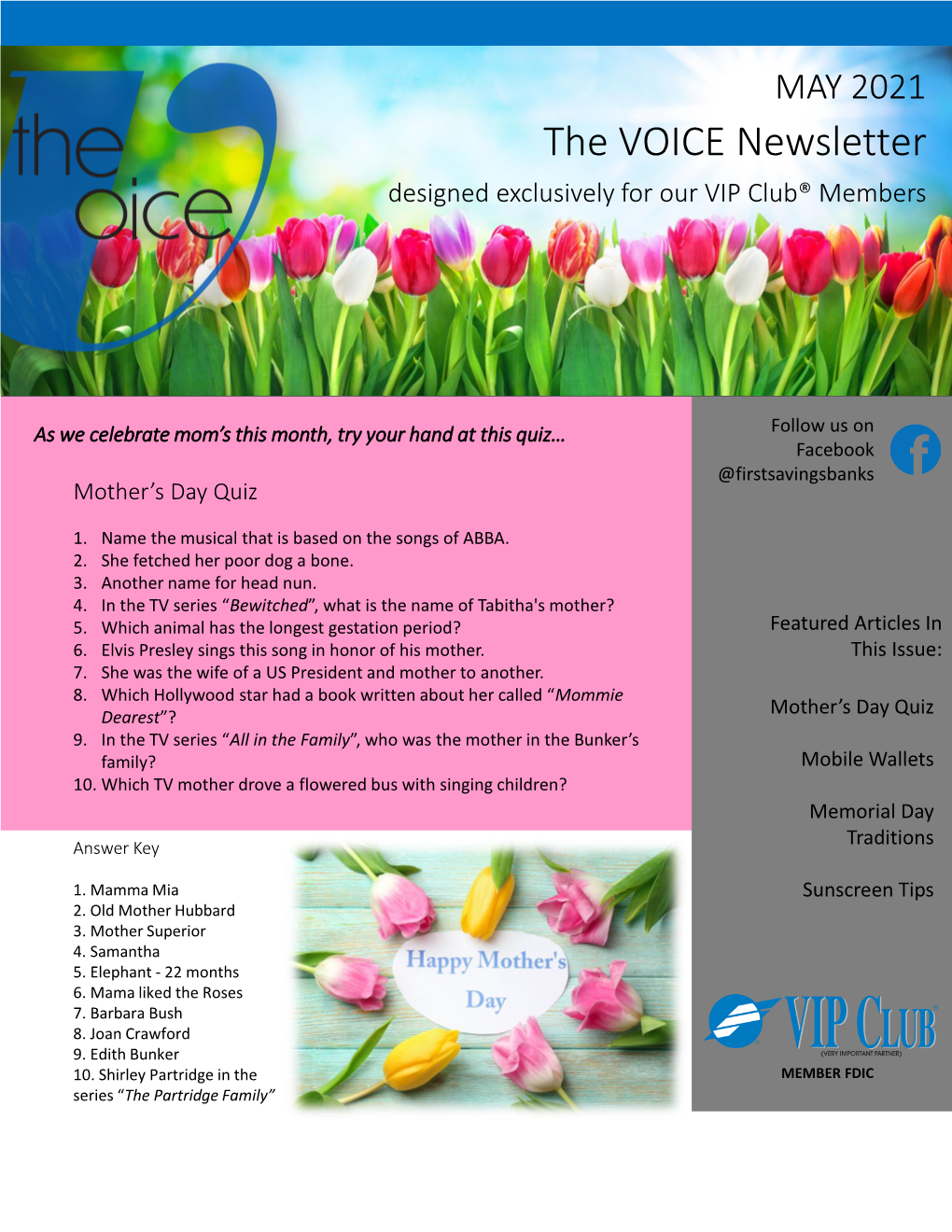 MAY 2021 the VOICE Newsletter Designed Exclusively for Our VIP Club® Members