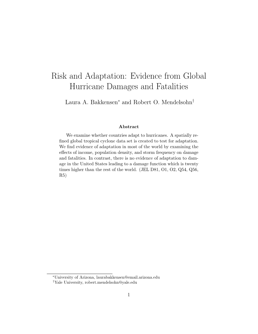 Risk and Adaptation: Evidence from Global Hurricane Damages and Fatalities