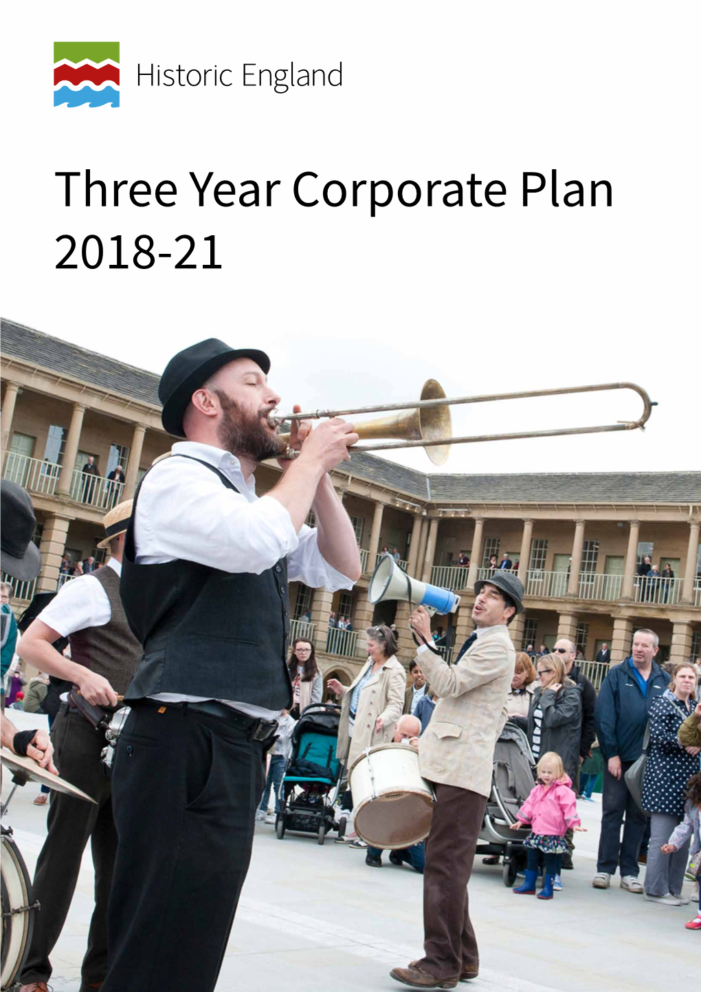 Three Year Corporate Plan 2018-21 Contents