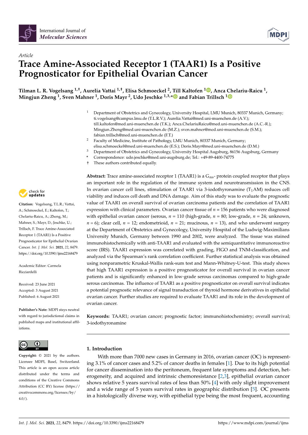 Trace Amine-Associated Receptor 1 (TAAR1) Is a Positive Prognosticator for Epithelial Ovarian Cancer