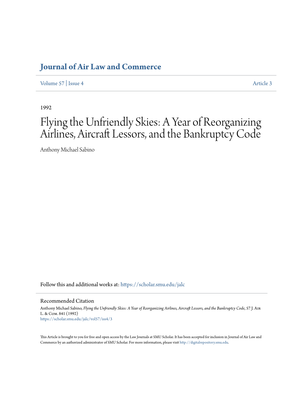 A Year of Reorganizing Airlines, Aircraft Lessors, and the Bankruptcy Code Anthony Michael Sabino