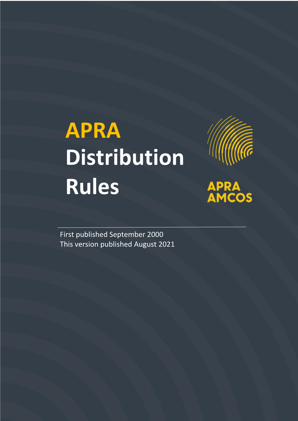 APRA Distribution Rules