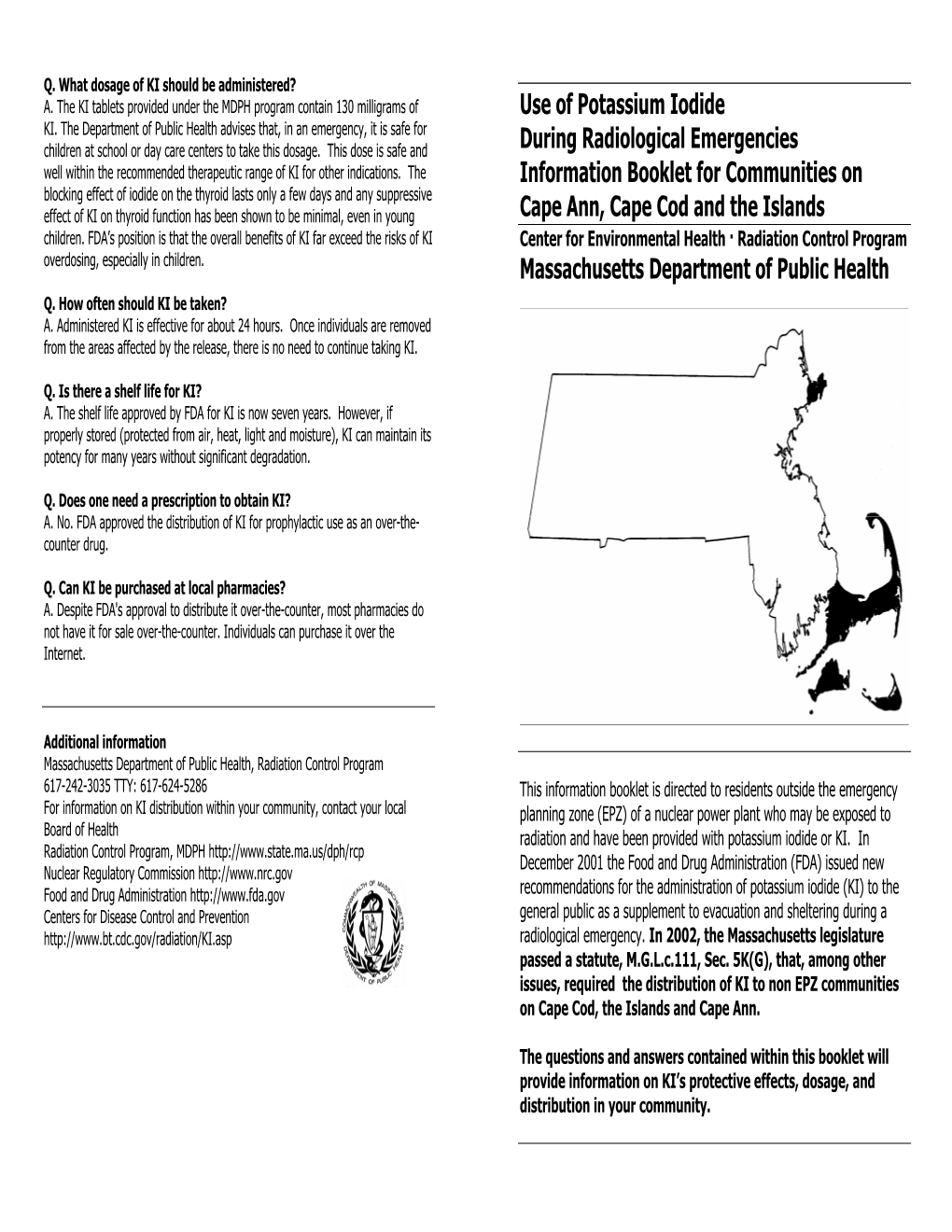 Use of Potassium Iodide During Radiological Emergencies