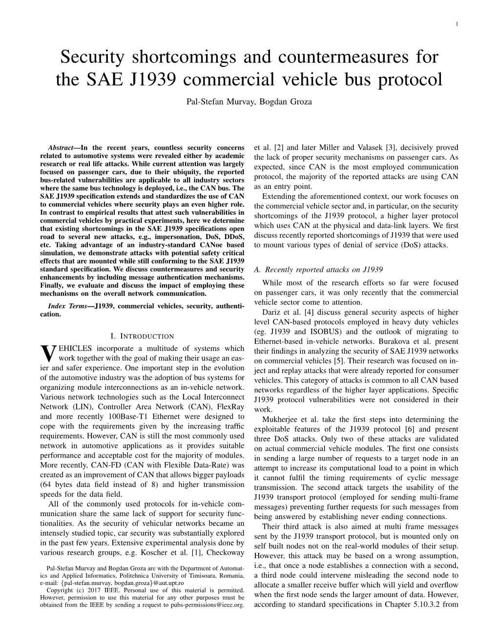 Security Shortcomings and Countermeasures for the SAE J1939 Commercial Vehicle Bus Protocol Pal-Stefan Murvay, Bogdan Groza