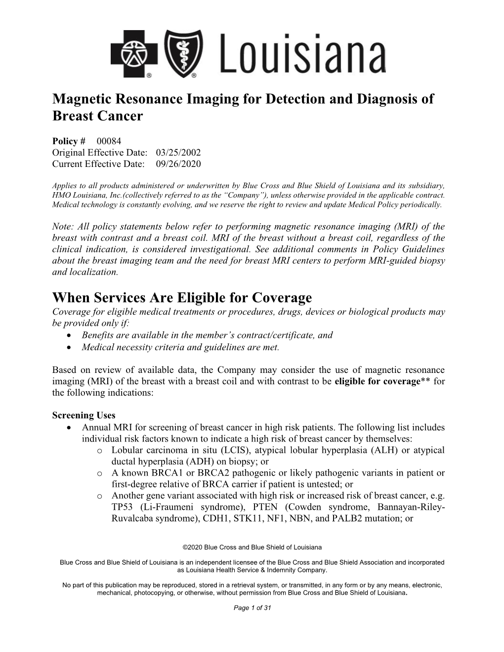 Magnetic Resonance Imaging for Detection and Diagnosis of Breast Cancer