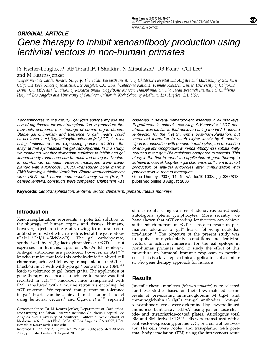 Gene Therapy to Inhibit Xenoantibody Production Using Lentiviral Vectors in Non-Human Primates