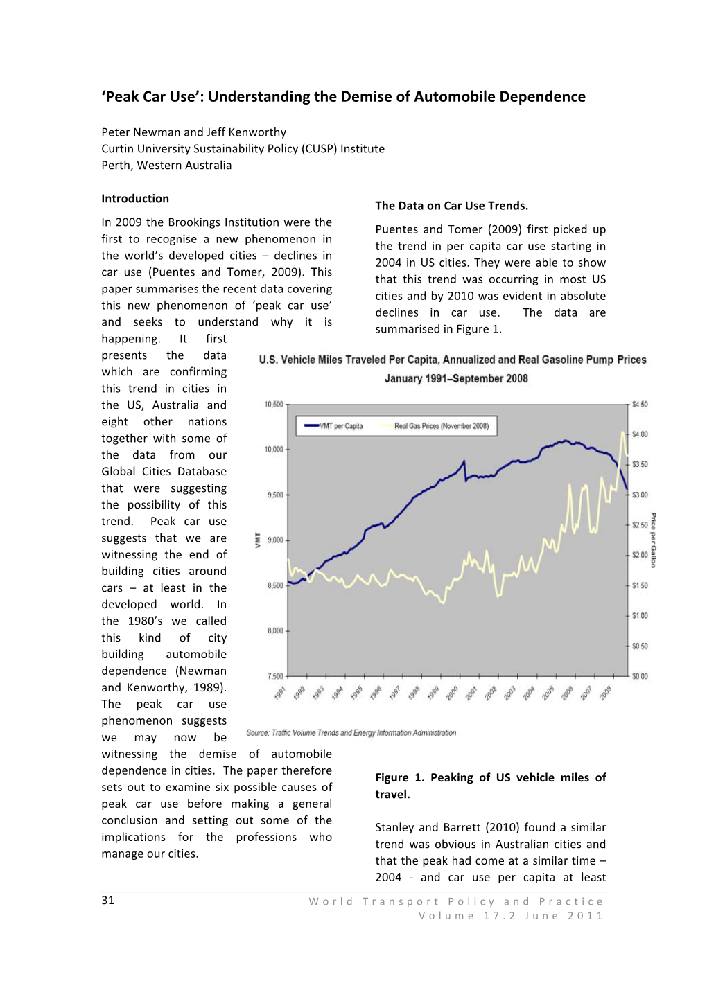 Peak Car Use’: Understanding the Demise of Automobile Dependence