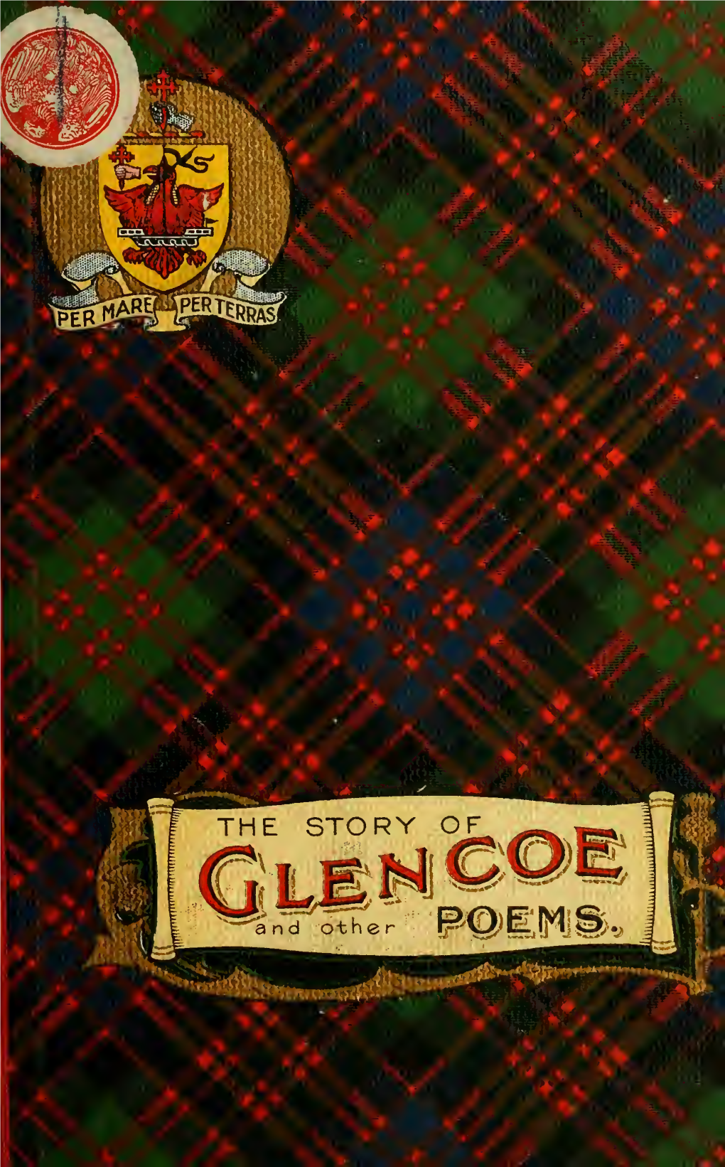 The Story of Glencoe, and Other Poems