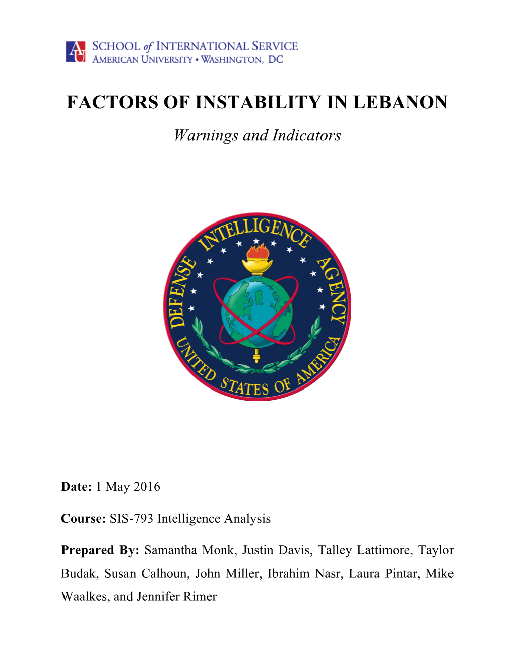 FACTORS of INSTABILITY in LEBANON Warnings and Indicators