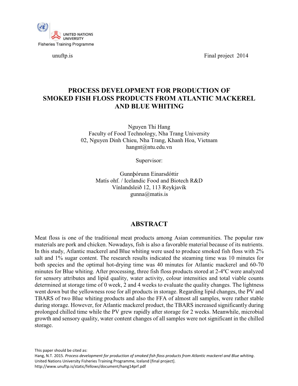 Process Development for Production of Smoked Fish Floss Products from Atlantic Mackerel and Blue Whiting