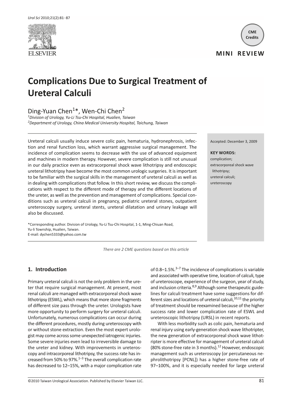 Complications Due to Surgical Treatment of Ureteral Calculi