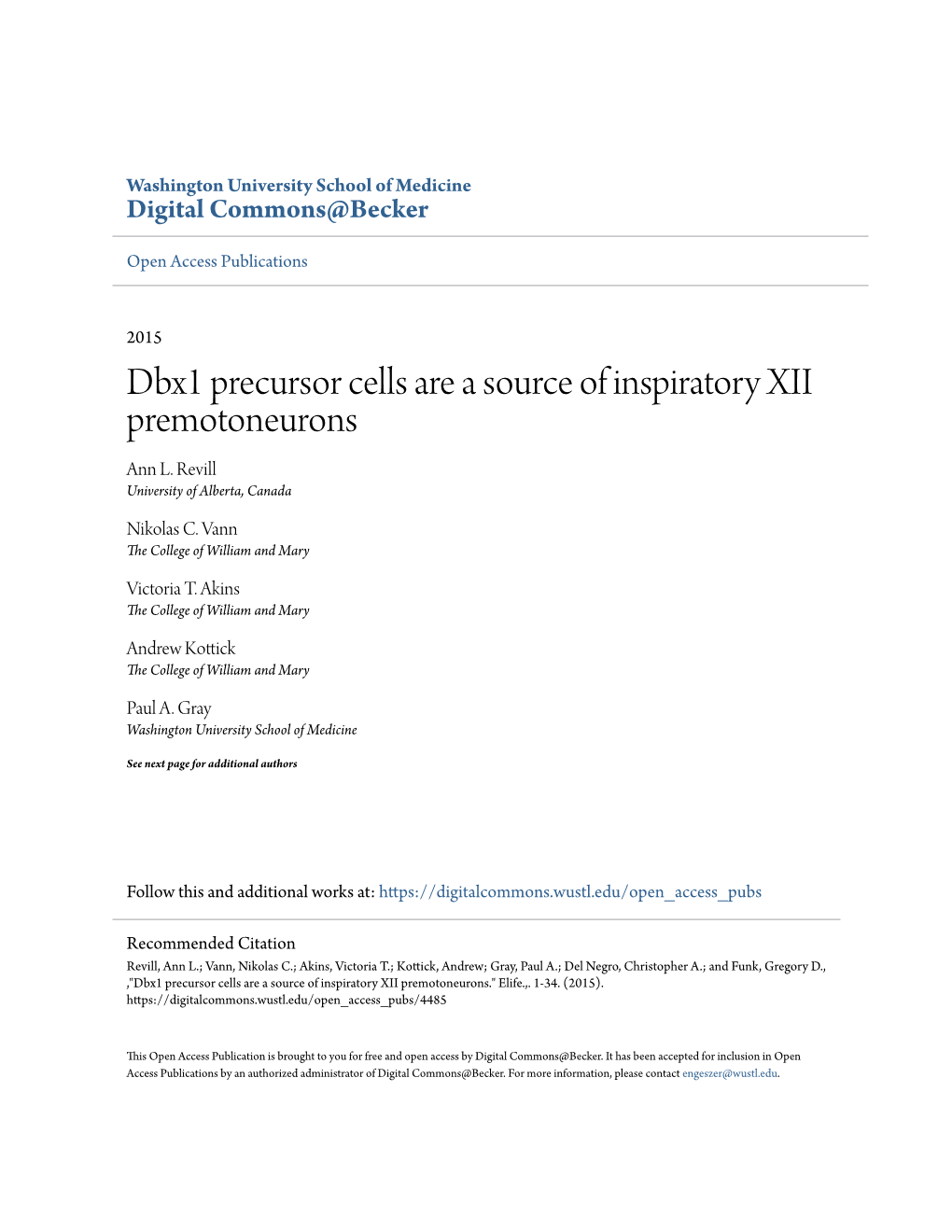 Dbx1 Precursor Cells Are a Source of Inspiratory XII Premotoneurons Ann L